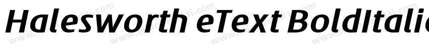 Halesworth eText BoldItalic字体转换